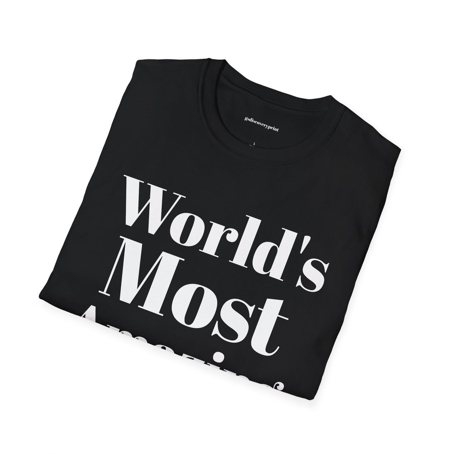 World's most amazing mom Unisex Softstyle T-Shirt