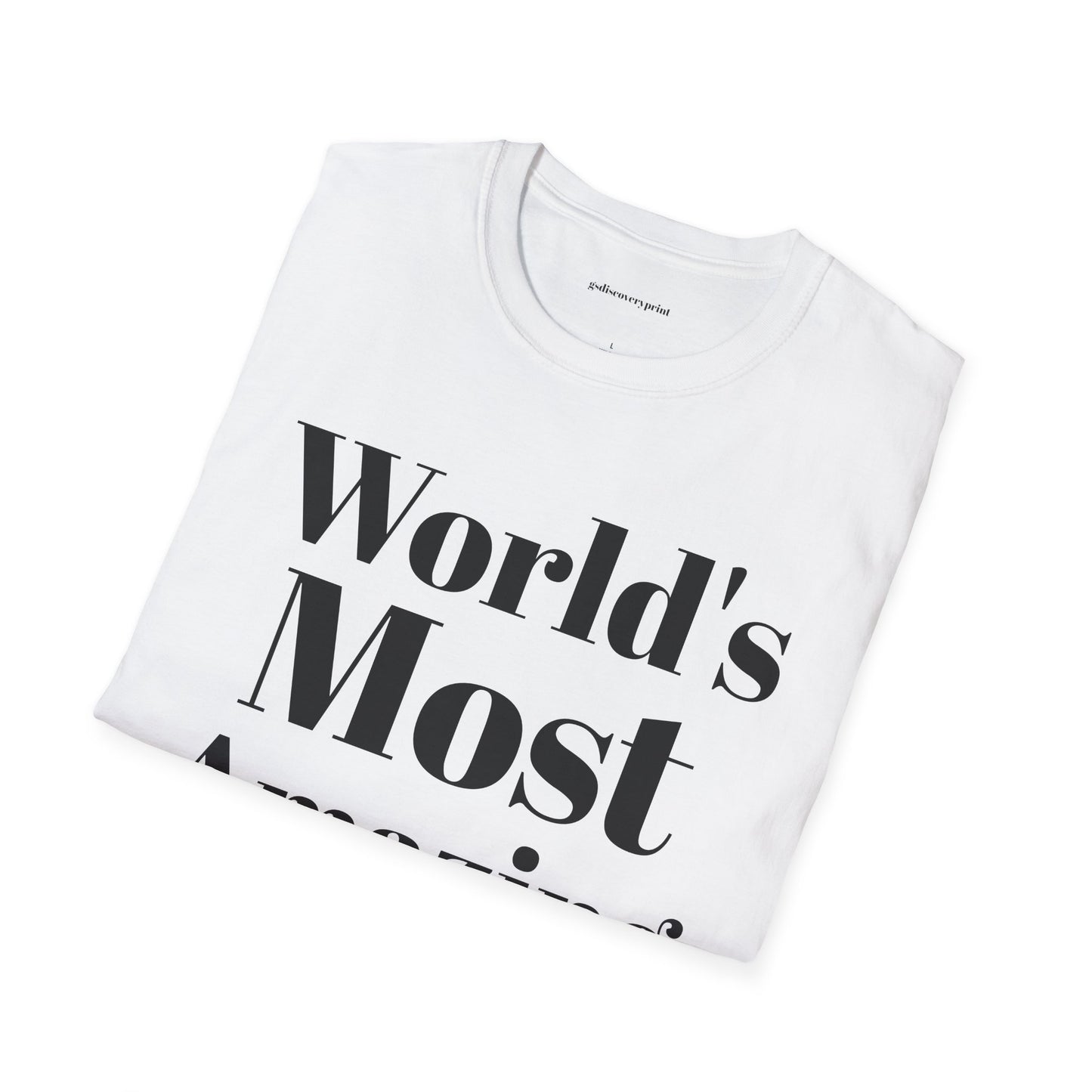 World's most amazing mom Unisex Softstyle T-Shirt