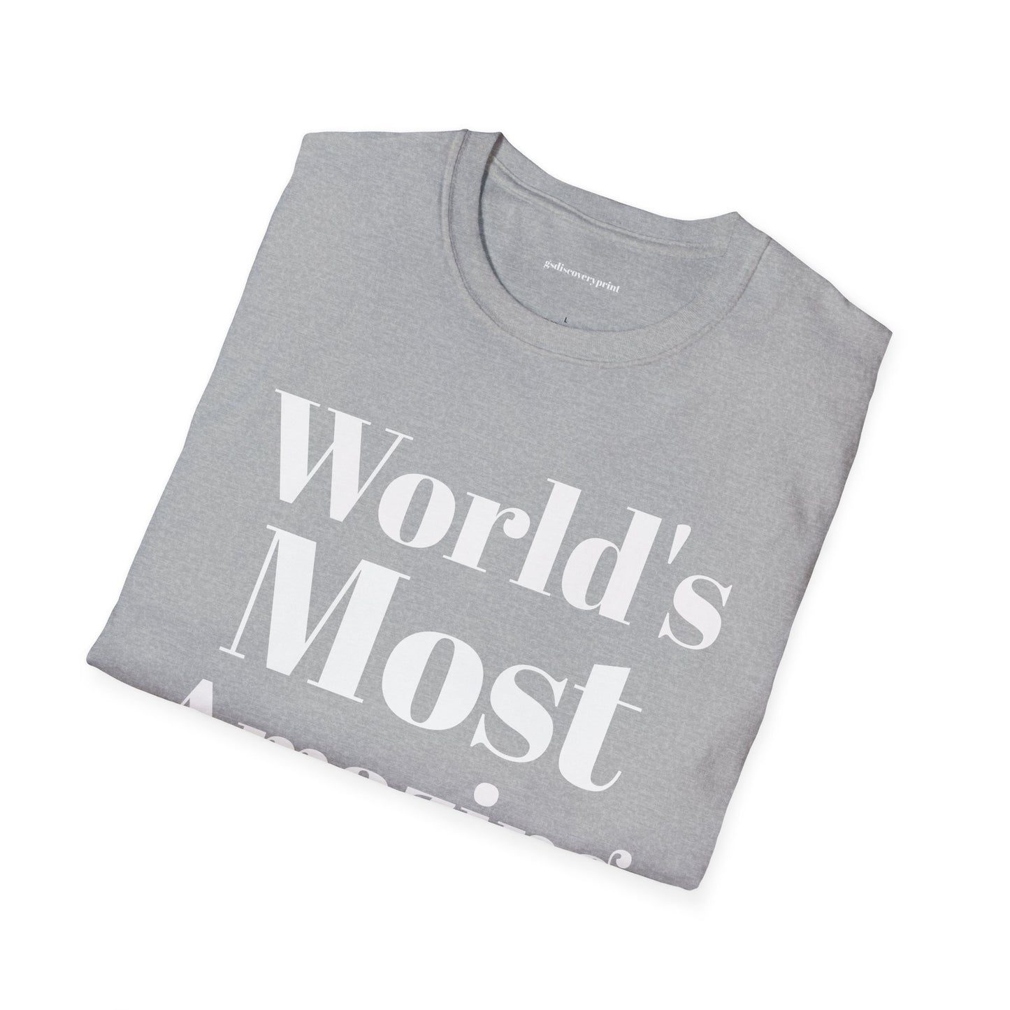 World's most amazing mom Unisex Softstyle T-Shirt